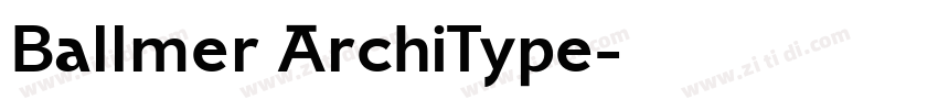 Ballmer ArchiType字体转换